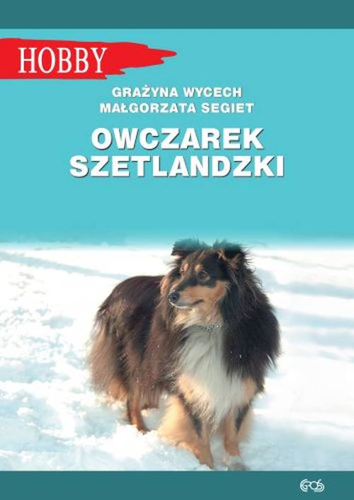 Könyv Owczarek szetlandzki wyd. 2 Wycech Grażyna