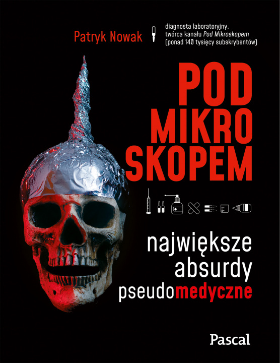 Βιβλίο Pod mikroskopem Patryk Nowak