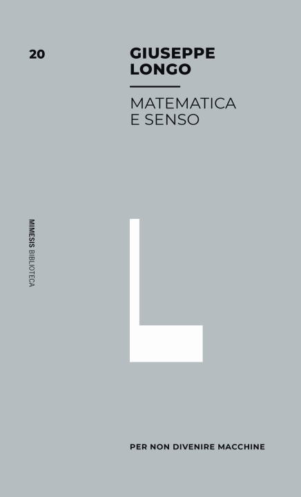 Carte Matematica e senso Giuseppe Longo