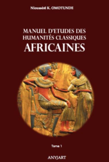 Kniha Manuel d'études des Humanités Classiques Africaines tome 1 OMOTUNDE