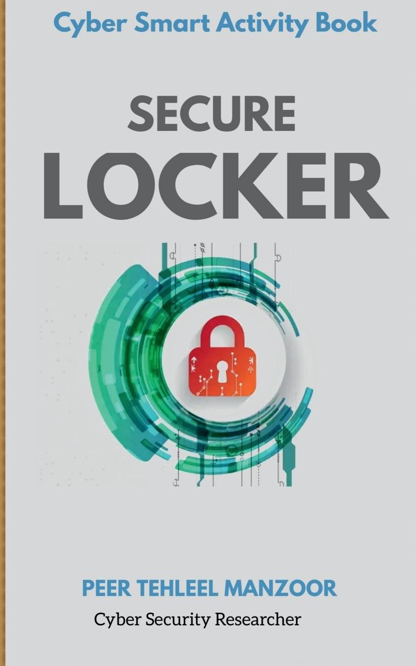 Knjiga Secure Locker Peer Tehleel Manzoor