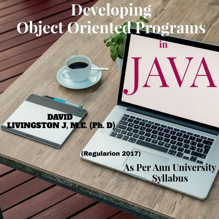 Knjiga Developing Object Oriented Programs in Java David Livingston J