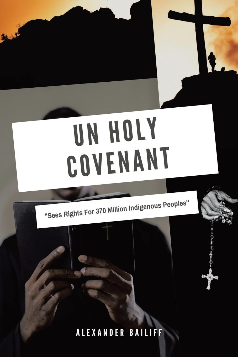Knjiga Un Holy Covenant Alexander Bailiff