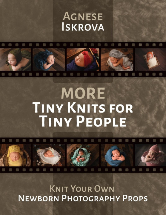 Knjiga More Tiny Knits for Tiny People Agnese Iskrova