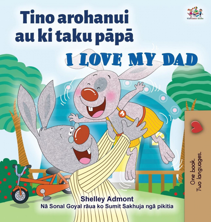 Kniha I Love My Dad (Maori English Bilingual Children's Book) Kidkiddos Books