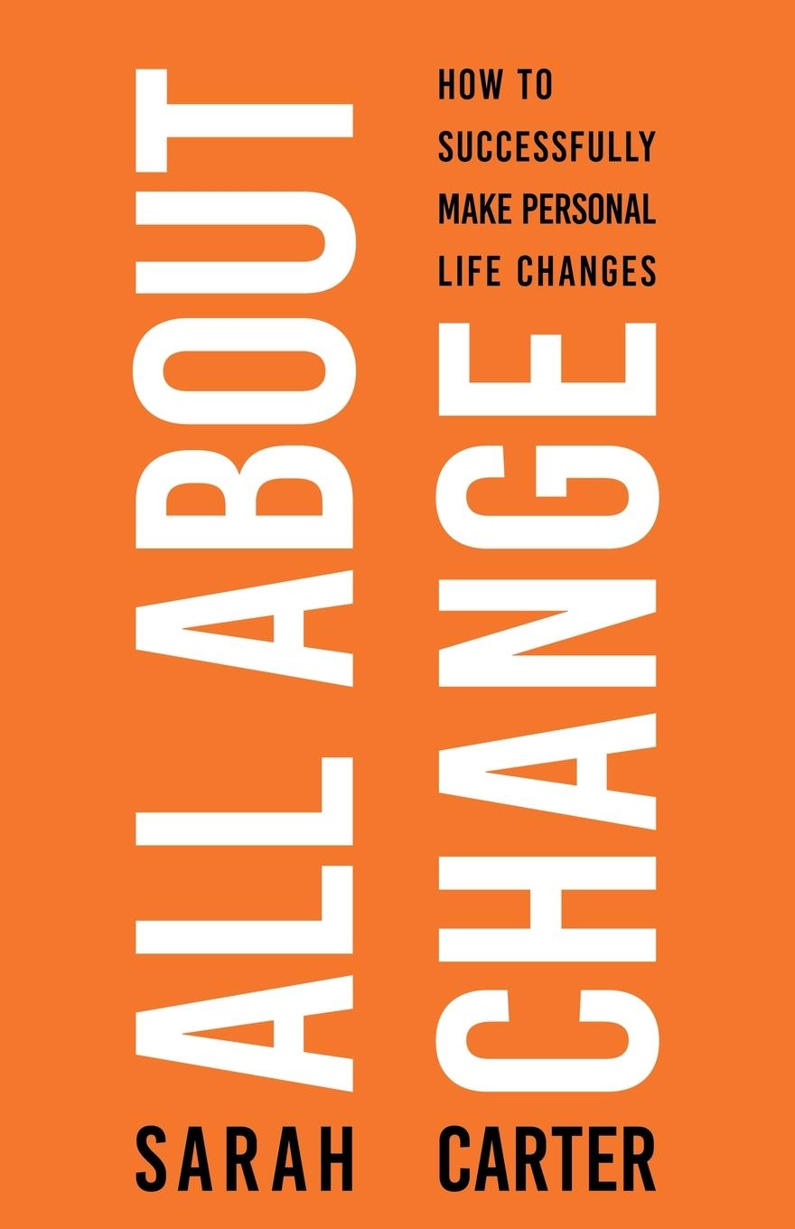 Kniha All About Change Sarah Carter