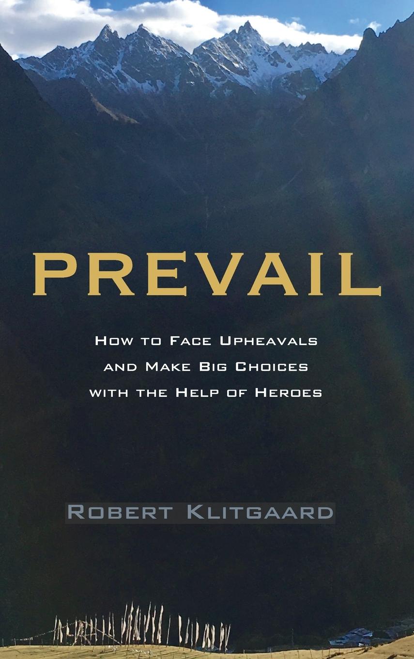 Book Prevail Robert Klitgaard