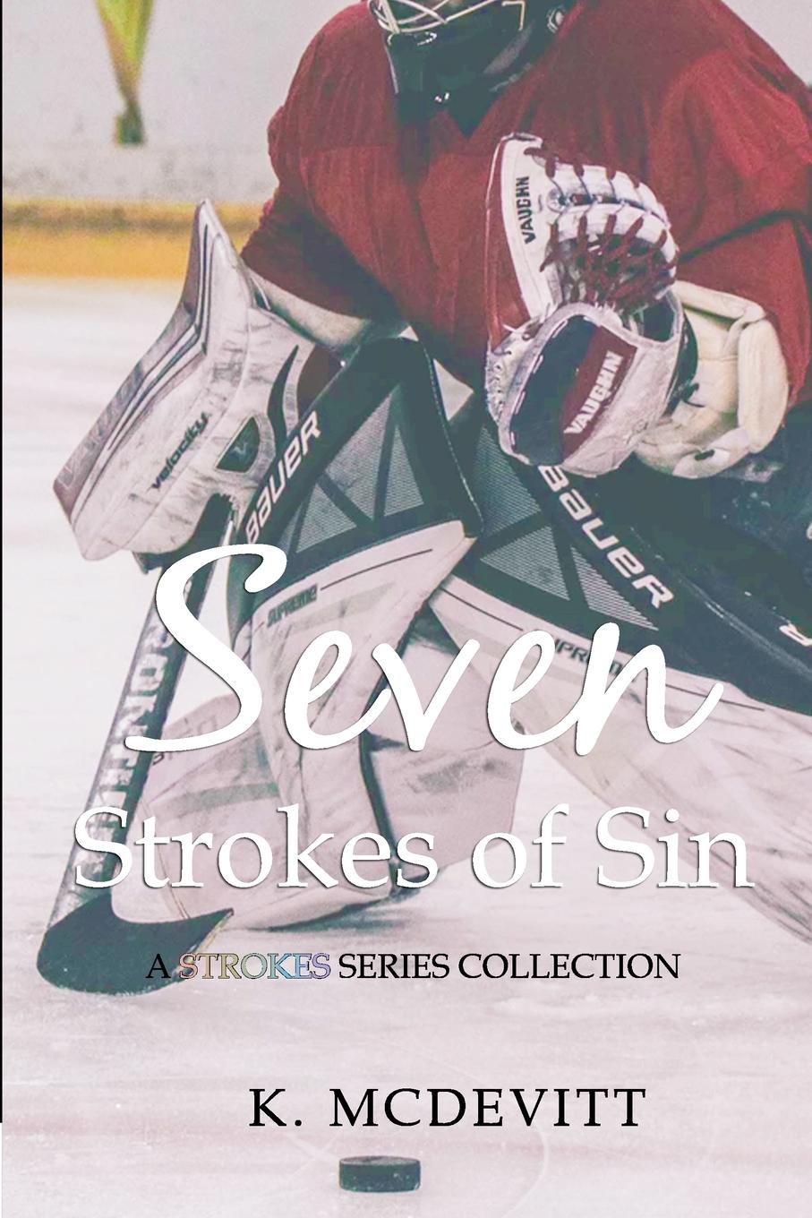 Knjiga Seven Strokes of Sin K. McDevitt