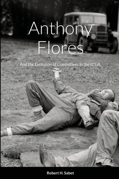 Knjiga Anthony Flores Robert H. Sabet