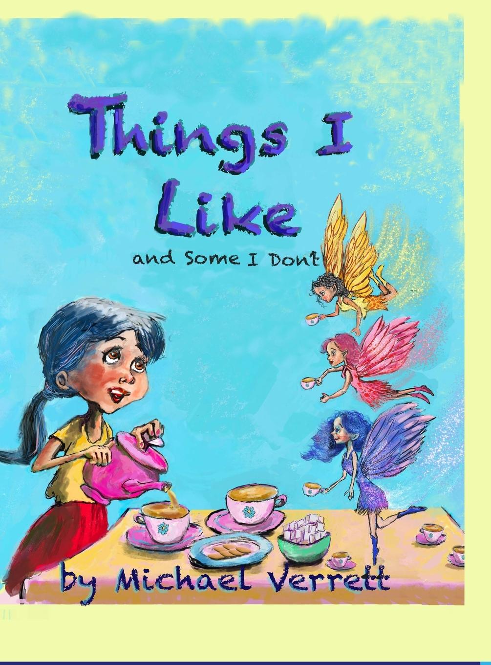 Knjiga Things I Like Michael Verrett