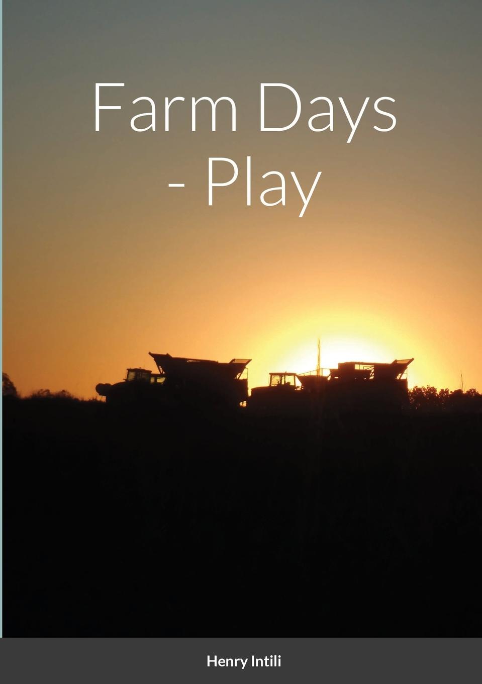 Buch Farm Days Henry Intili
