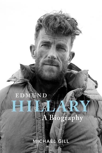 Carte Edmund Hillary - A Biography Michael Gill