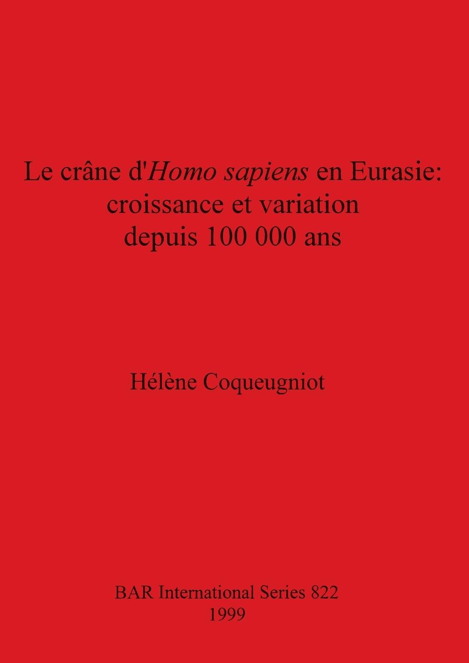 Könyv Crane Homo Sapiens en Eurasie 