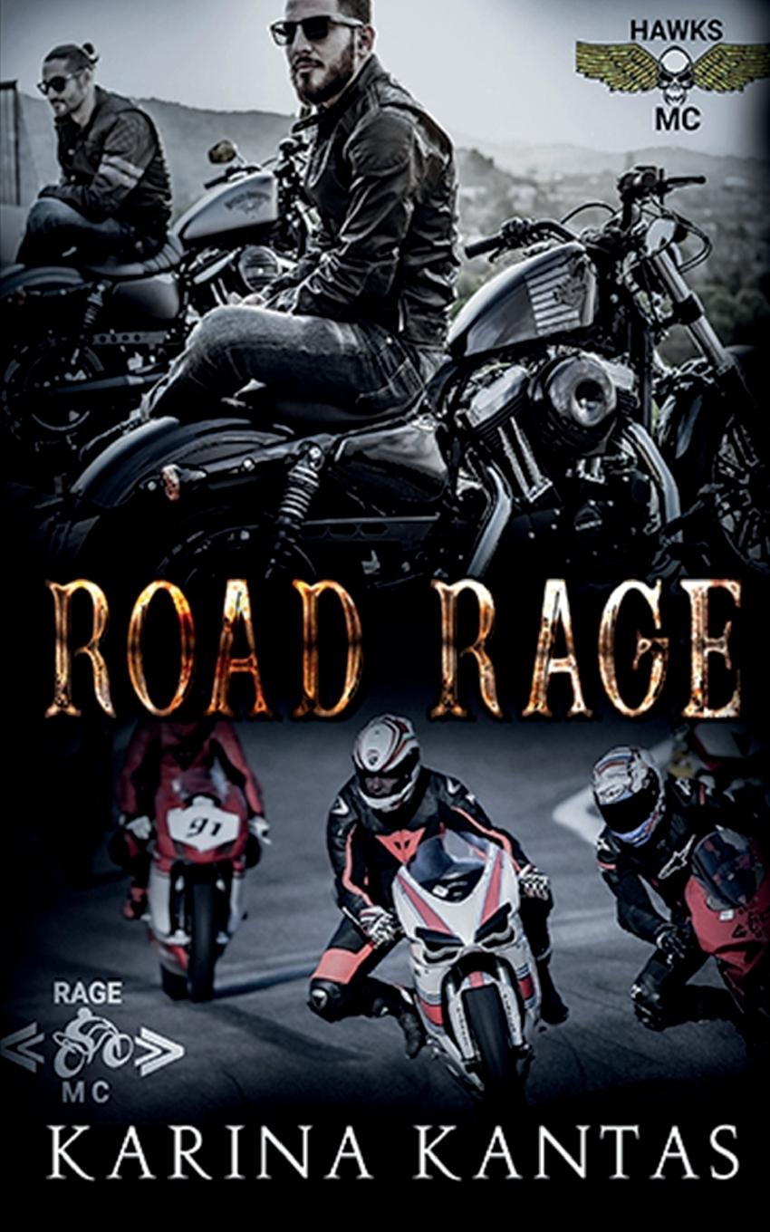 Knjiga Road Rage Karina Kantas