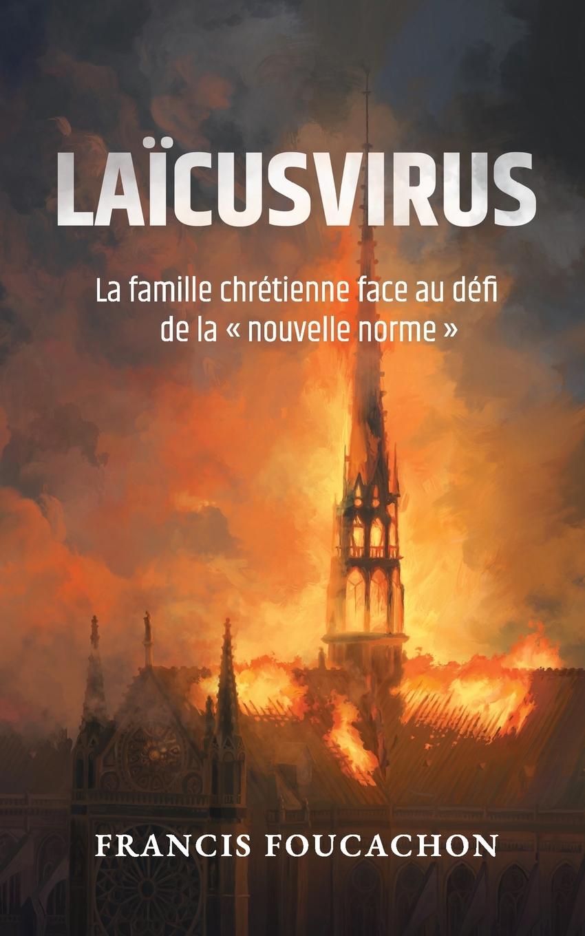 Book Laicusvirus Francis Foucachon