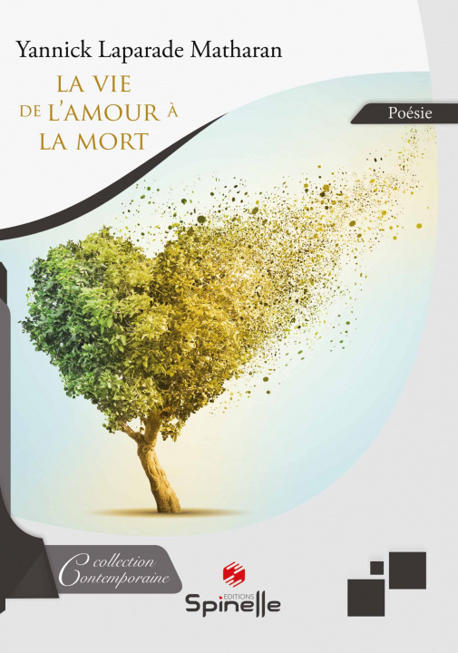 Книга La vie, de l’amour à la mort Laparade Matharan