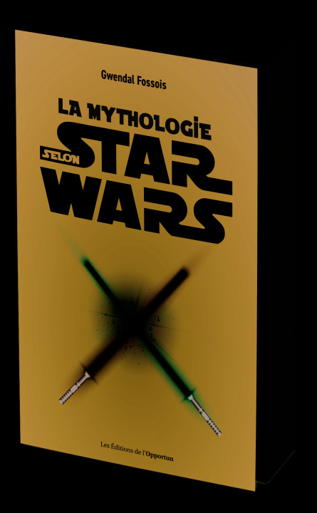 Könyv La mythologie selon Star Wars Fossois