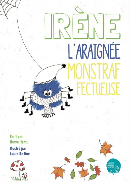 Book IRENE L ARAIGNEE MONSTRAFFECTUEUSE HERNU