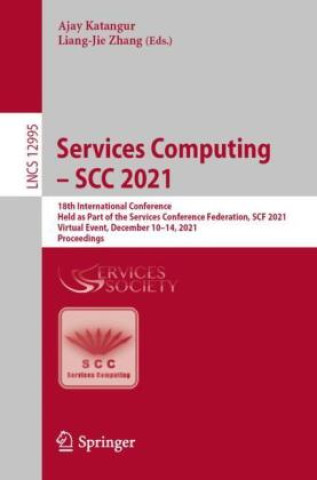 Knjiga Services Computing - SCC 2021 Ajay Katangur
