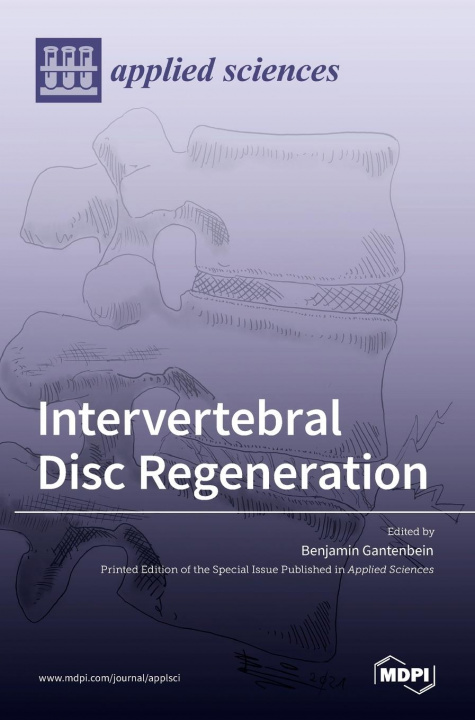 Könyv Intervertebral Disc Regeneration 