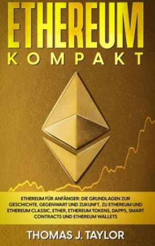 Knjiga Ethereum kompakt Thomas J. Taylor