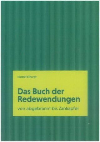 Kniha Buch der Redewendungen Rudolf Elhardt