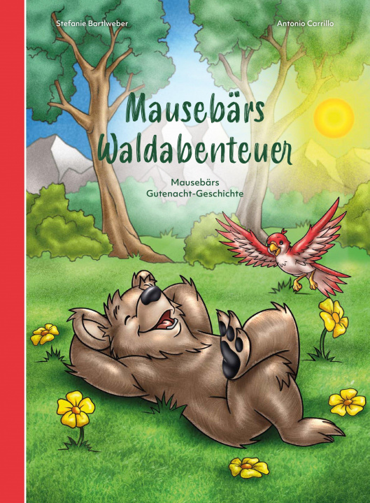 Knjiga Mausebärs Waldabenteuer Carrillo Antonio