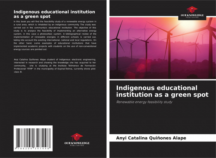 Knjiga Indigenous educational institution as a green spot Anyi Catalina Quiñones Alape