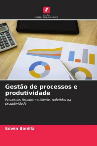 Knjiga Gest?o de processos e produtividade Edwin Bonilla