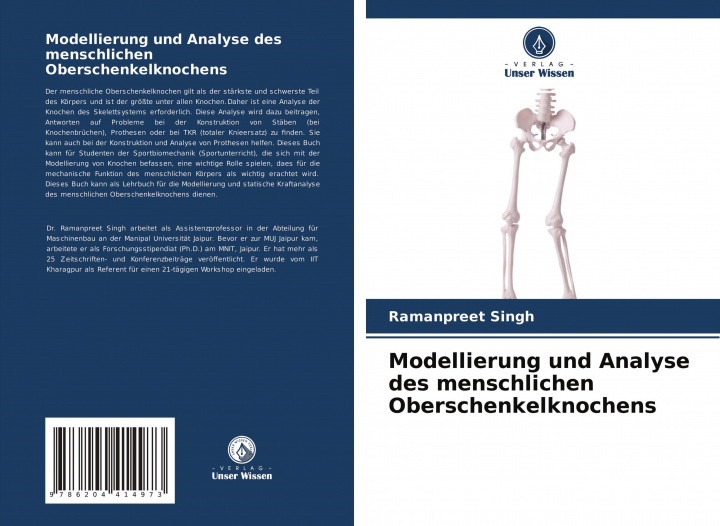 Książka Modellierung und Analyse des menschlichen Oberschenkelknochens 