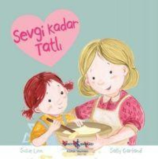 Knjiga Sevgi Kadar Tatli 