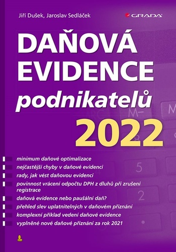 Kniha Daňová evidence podnikatelů 2022 Jiří Dušek
