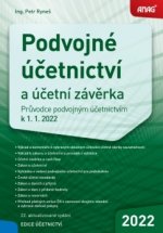 Kniha Podvojné účetnictví a účetní závěrka 2022 Petr Ryneš