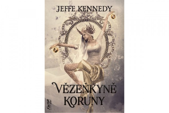 Carte Vězeňkyně koruny Jeffe Kennedy