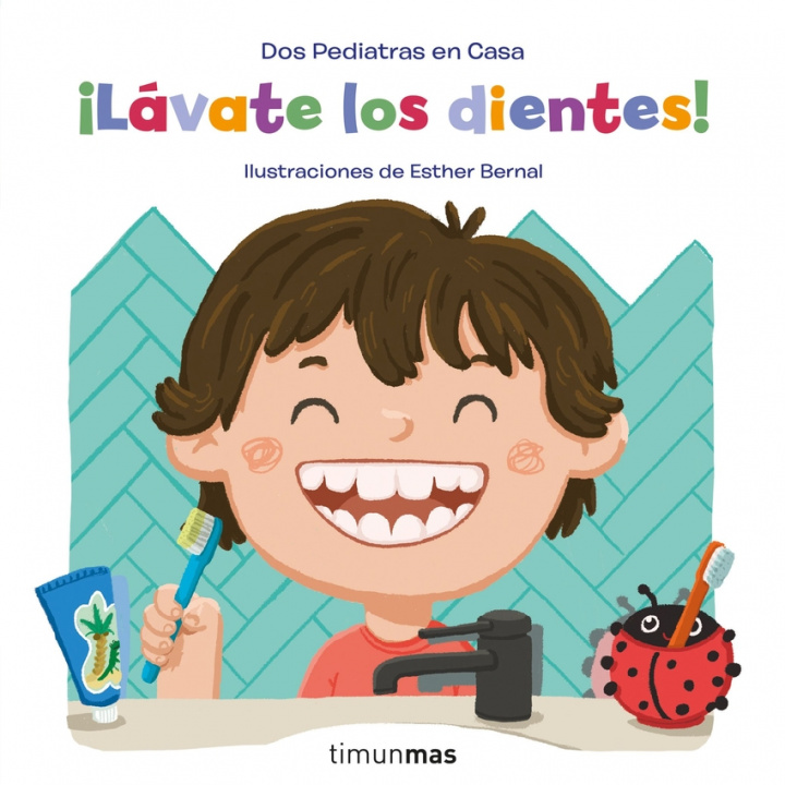 Könyv ¡Lávate los dientes! ELENA BLANCO