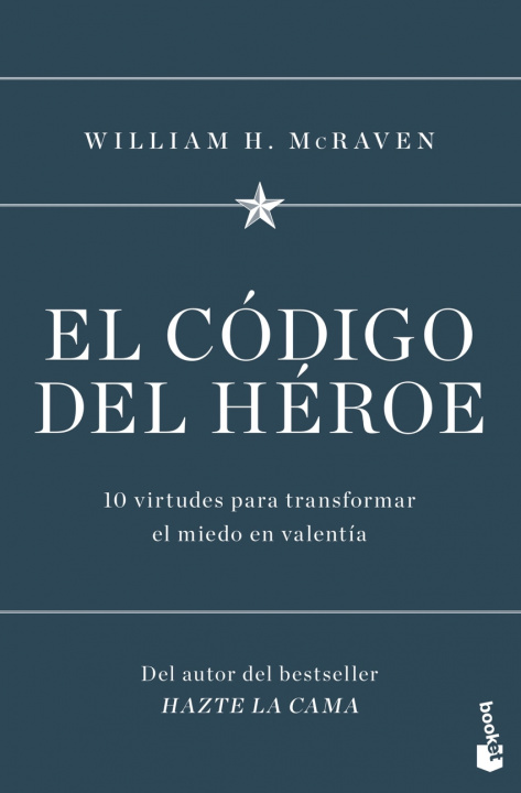 Kniha El código del héroe WILLIAM H. MCRAVEN