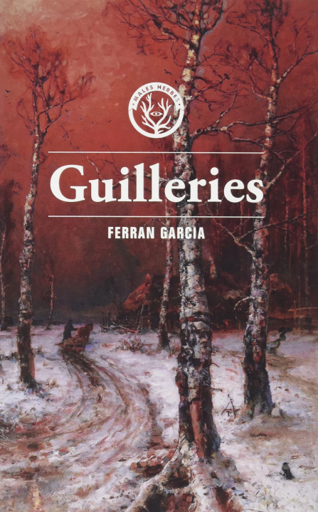 Kniha Guilleries FERRAN GARCIA