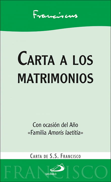 Kniha Carta a los matrimonios PAPA FRANCISCO