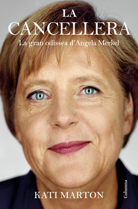Libro La Cancellera KATI MARTON