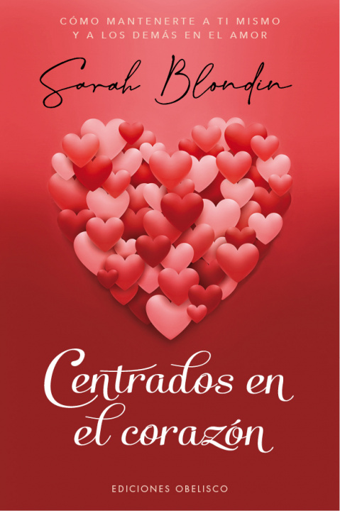 Книга Centrados en el corazón SARAH BLONDIN