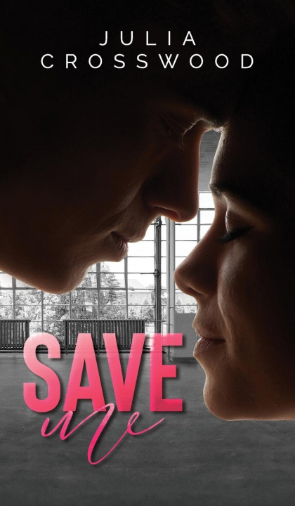 Knjiga Save Me Julia Crosswood
