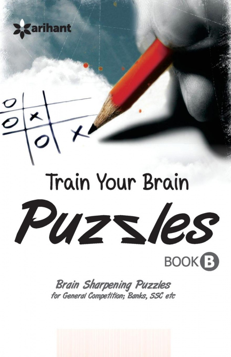 Knjiga Train Your Brain Puzzles Book B Arihant Experts