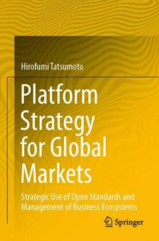 Könyv Platform Strategy for Global Markets Hirofumi Tatsumoto