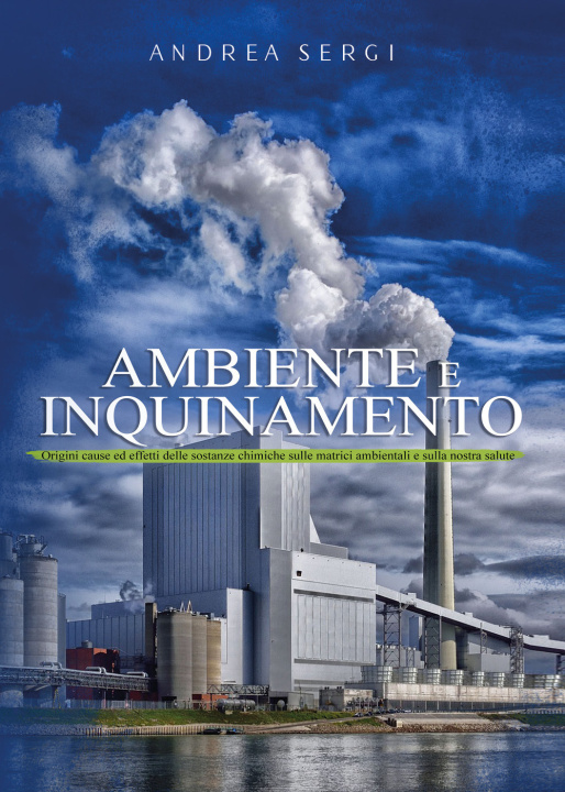 Könyv Ambiente e inquinamento Andrea Sergi