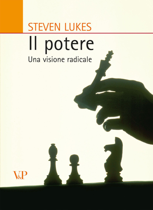 Book potere. Una visione radicale Steven Lukes