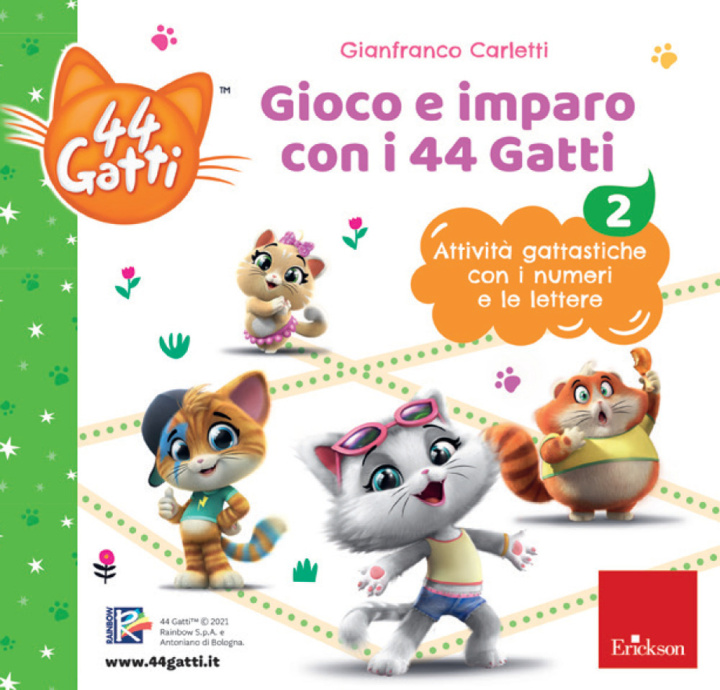 Könyv Gioco e imparo con i 44 gatti Gianfranco Carletti