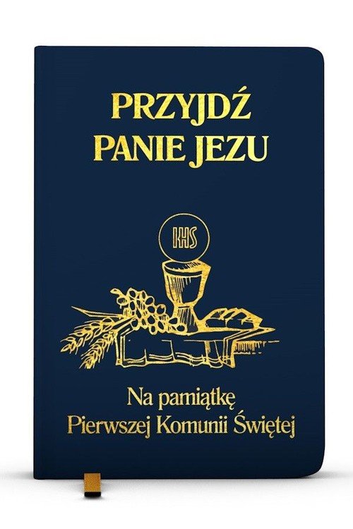 Book Przyjdź Panie Jezu kolor granatowy Groń  Stanisław