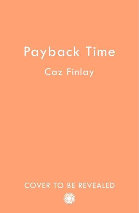 Knjiga Payback Time Caz Finlay
