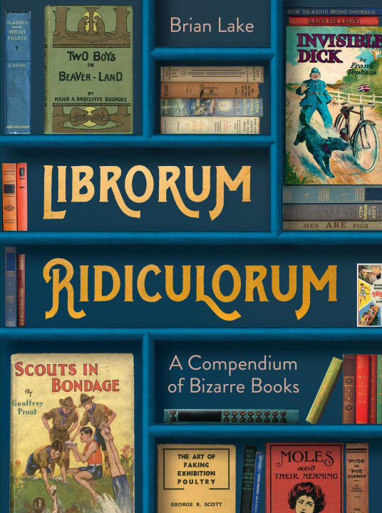 Kniha Librorum Ridiculorum Brian Lake