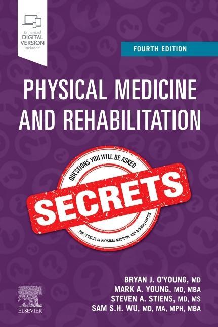 Книга Physical Medicine and Rehabilitation Secrets BRYAN J. O'YOUNG